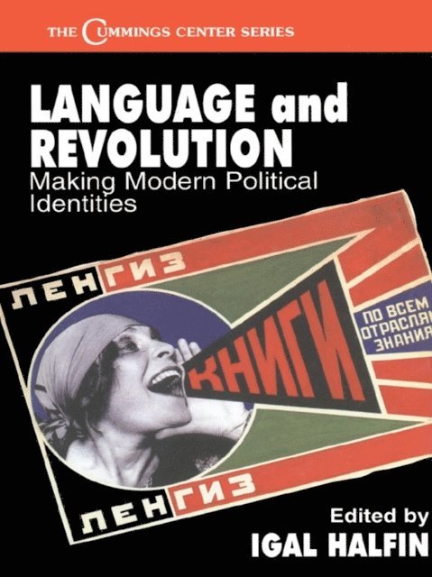 Igal Halfin - Language and Revolution, E-bok