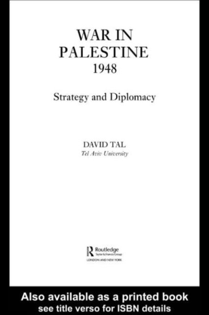 David Tal - War in Palestine, 1948, E-bok