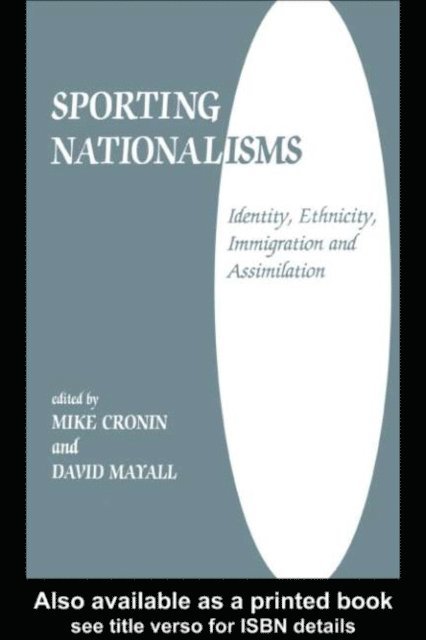 David Mayall, Mike Cronin - Sporting Nationalisms, E-bok