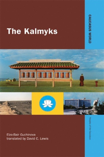 Elza-Bair Mataskovna Gouchinova - Kalmyks, E-bok