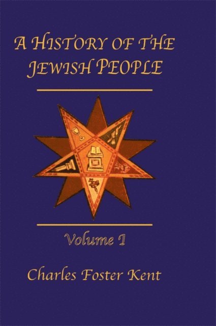 Kent - History Of The Jewish People Vol 1, E-bok