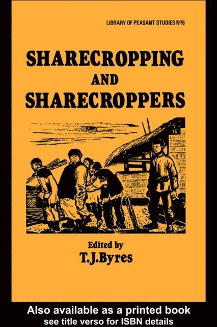 T. J. Byres - Sharecropping and Sharecroppers, E-bok. Tillgänglighet: Lägg i varukorg