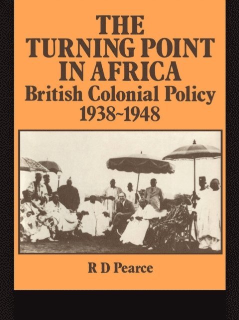 Robert D. Pearce - Turning Point in Africa, E-bok