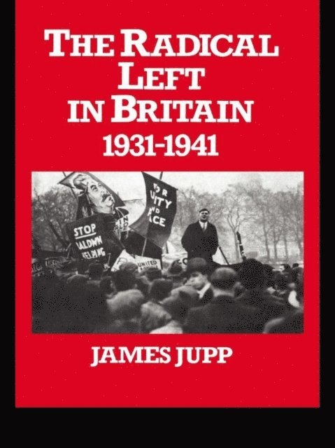 James Jupp - Radical Left in Britain, E-bok