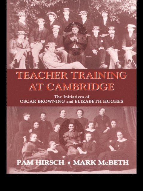 Mark McBeth, Pam Hirsch - Teacher Training at Cambridge, E-bok