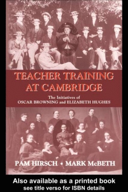 Mark McBeth, Pam Hirsch - Teacher Training at Cambridge, E-bok
