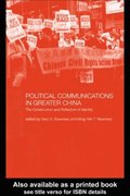 Political Communications in Greater China