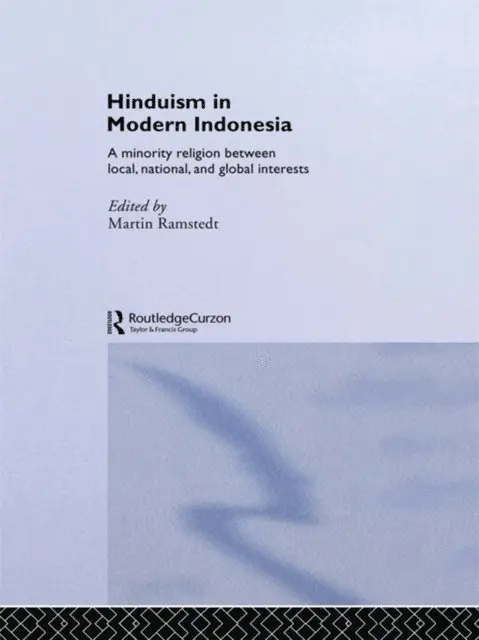 Martin Ramstedt - Hinduism in Modern Indonesia, E-bok. Tillgänglighet: Lägg i varukorg