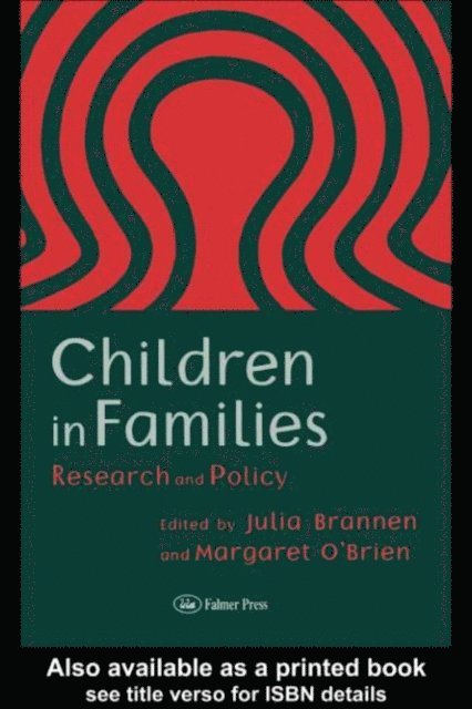 Margaret O'Brien, Julia Brannen - Children In Families, E-bok