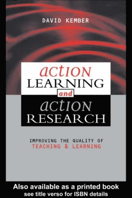 David Kember - Action Learning, Action Research, E-bok