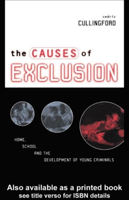 Cedric Cullingford - Causes of Exclusion, E-bok