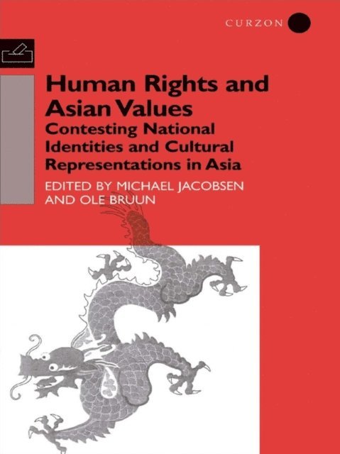 Ole Bruun - Human Rights and Asian Values, E-bok