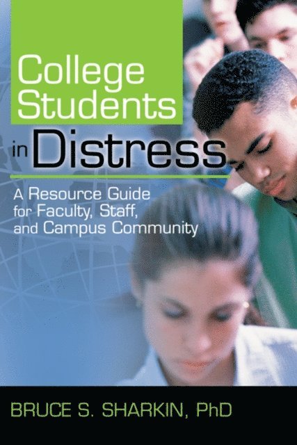 Bruce Sharkin - College Students in Distress, E-bok. Tillgänglighet: Lägg i varukorg