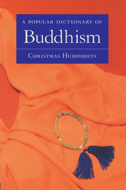 Christmas Humphreys - Popular Dictionary of Buddhism, E-bok