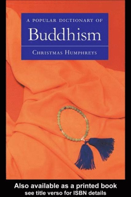 Christmas Humphreys - Popular Dictionary of Buddhism, E-bok