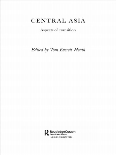 Tom Everett-Heath - Central Asia, E-bok