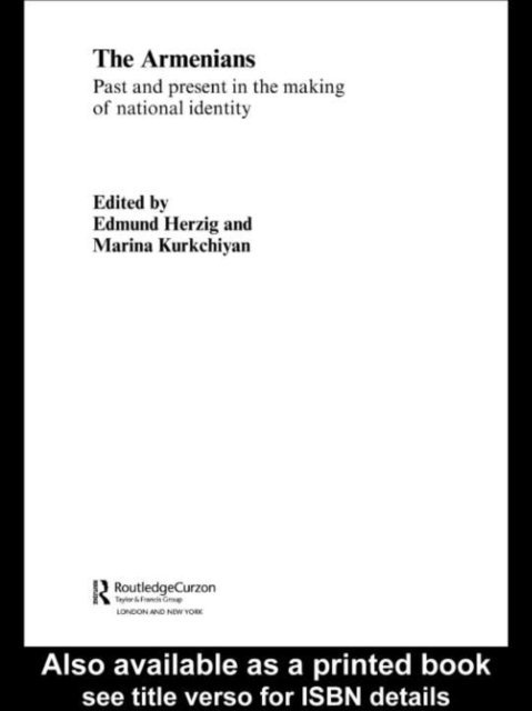 Marina Kurkchiyan, Edmund Herzig - Armenians, E-bok