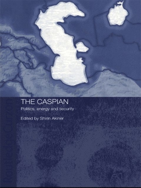 Shirin Akiner - Caspian, E-bok