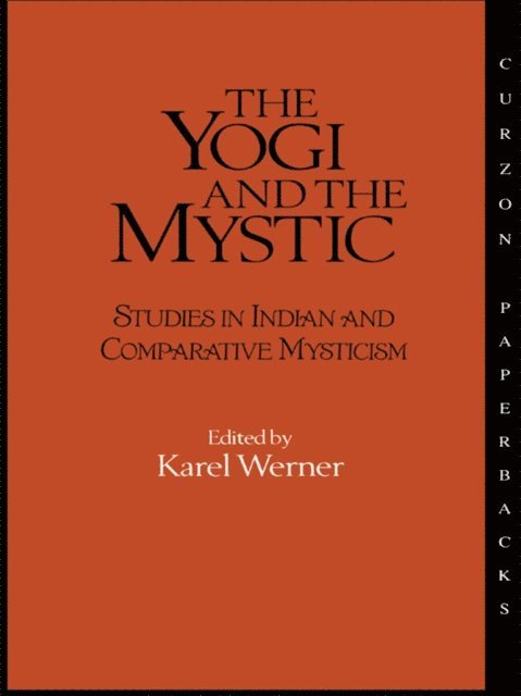 Karel Werner - Yogi and the Mystic, E-bok