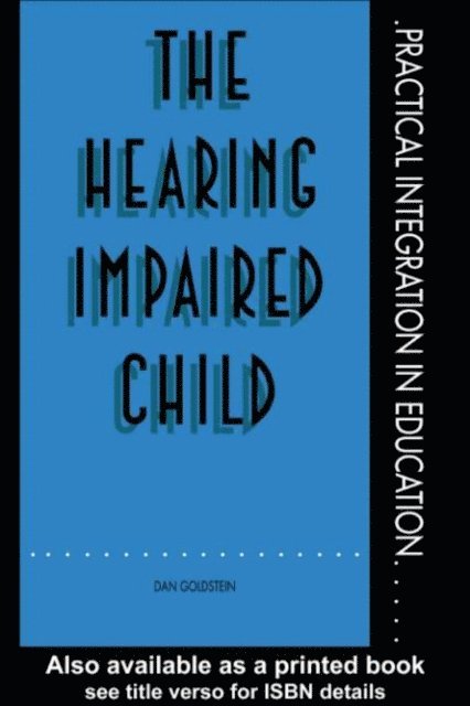Dan Goldstein, Mr Dan Goldstein - Hearing Impaired Child, E-bok