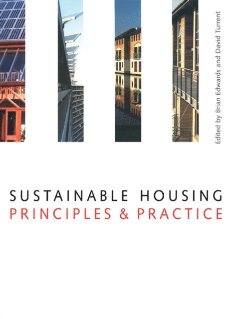 David Turrent, Brian Edwards - Sustainable Housing, E-bok