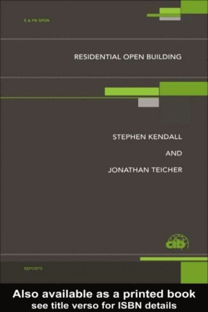 Jonathan Teicher, Stephen H. Kendall - Residential Open Building, E-bok