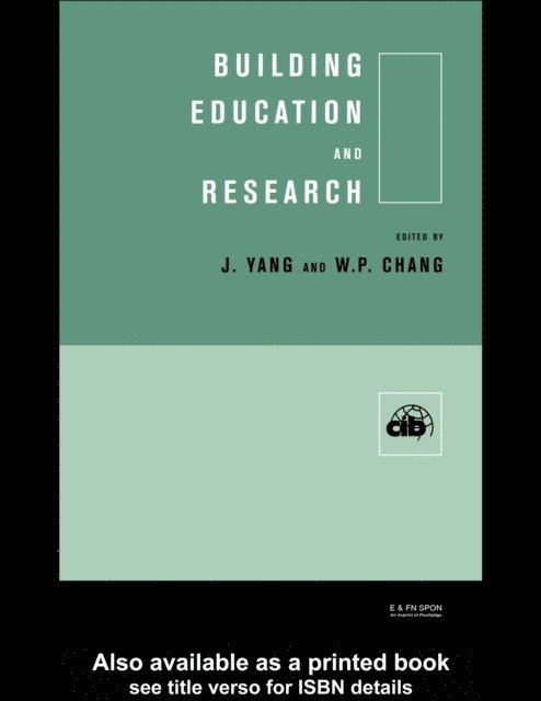 Weilen P. Chang, Jay Yang - Building Education and Research, E-bok