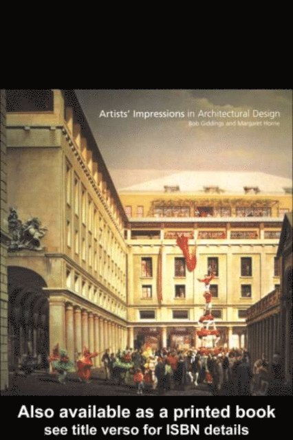 Margaret Horne, Bob Giddings - Artists' Impressions in Architectural Design, E-bok