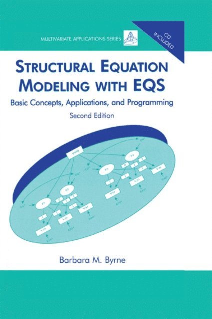 Barbara M. Byrne - Structural Equation Modeling With EQS, E-bok