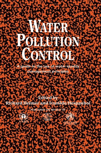 Ivanildo Hespanhol, Richard Helmer - Water Pollution Control, E-bok