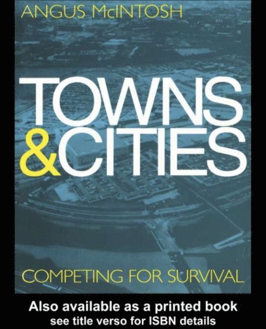 Angus McIntosh - Towns and Cities, E-bok