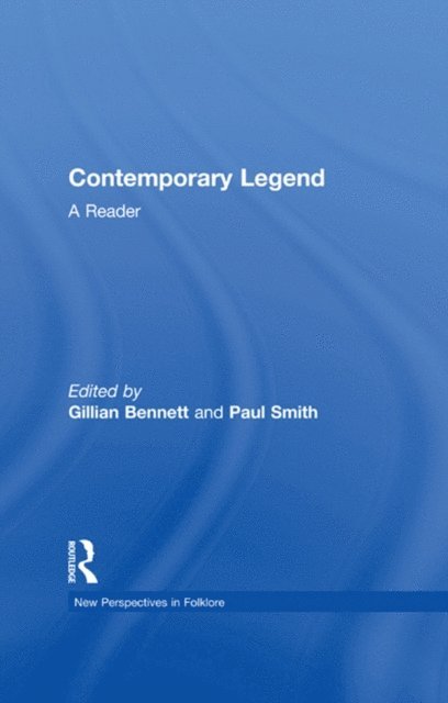 Paul Smith, Gillian Bennett - Contemporary Legend, E-bok