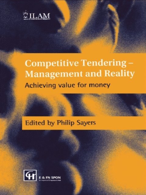 P. Sayers, Philip Sayers - Competitive Tendering - Management and Reality, E-bok