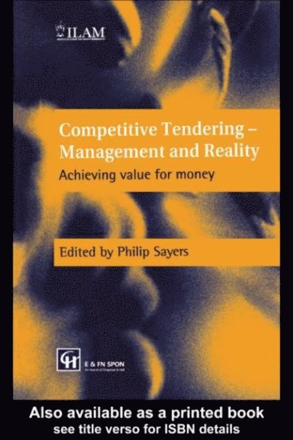 P. Sayers, Philip Sayers - Competitive Tendering - Management and Reality, E-bok
