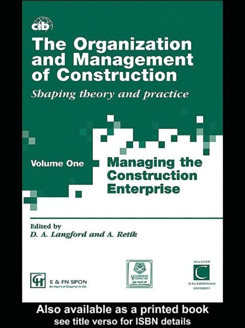 Arkady Retik, David Langford - Organization and Management of Construction, E-bok