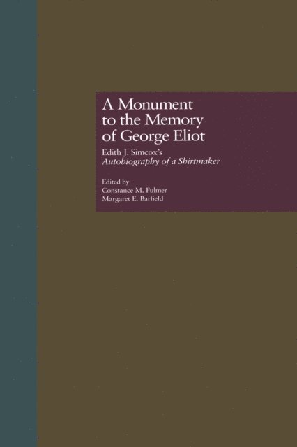 Margaret E. Barfield, Constance M. Fulmer - Monument to the Memory of George Eliot, E-bok