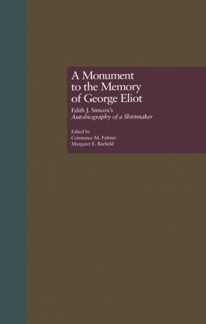 Margaret E. Barfield, Constance M. Fulmer - Monument to the Memory of George Eliot, E-bok