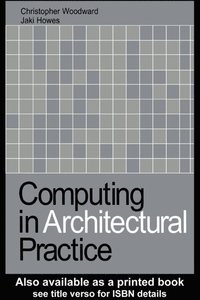 Computing in Architectural Practice