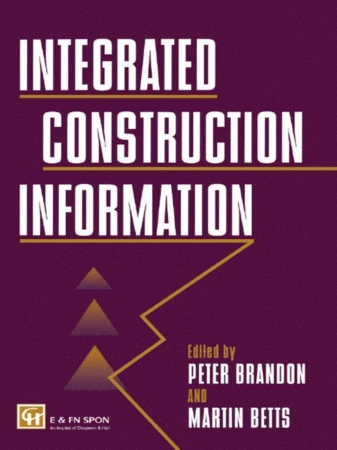 Martin Betts Nfa, P.S. Brandon, M. Betts - Integrated Construction Information, E-bok