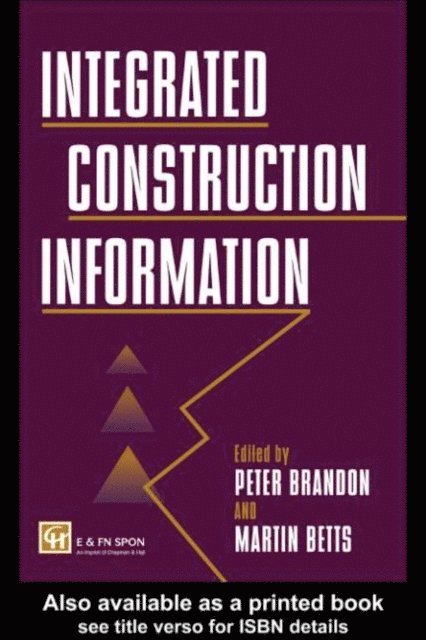 Martin Betts Nfa, P.S. Brandon, M. Betts - Integrated Construction Information, E-bok