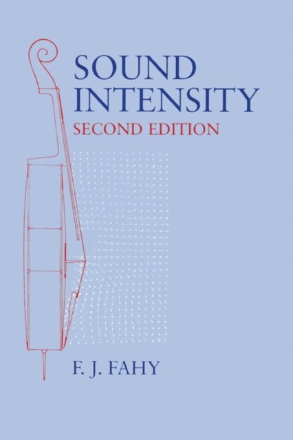 Frank Fahy - Sound Intensity, E-bok