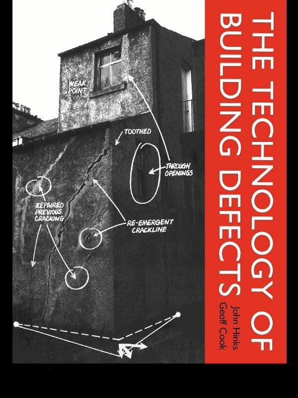 John Hinks, Geoff Cook - Technology of Building Defects, E-bok