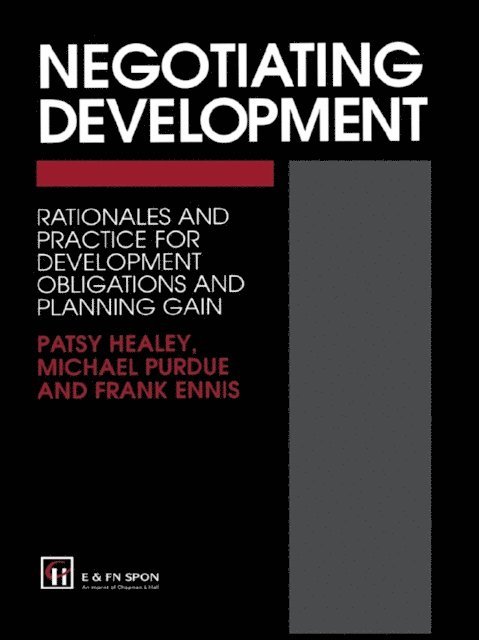 M. Purdue, Prof Patsy Healey, P. Healey, Frank Ennis, F. Ennis - Negotiating Development, E-bok