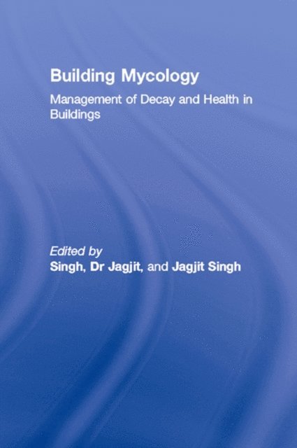 Jagjit Singh, Dr Jagjit Singh - Building Mycology, E-bok