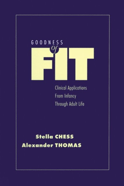 Alexander Thomas, Stella Chess - Goodness of Fit, E-bok