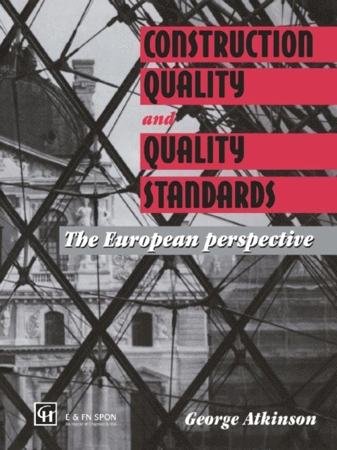 G.A. Atkinson - Construction Quality and Quality Standards, E-bok. Tillgänglighet: Lägg i varukorg