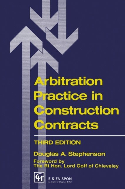 D.A. Stephenson - Arbitration Practice in Construction Contracts, E-bok. Tillgänglighet: Lägg i varukorg