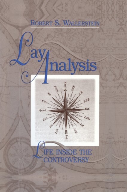 Robert S. Wallerstein - Lay Analysis, E-bok