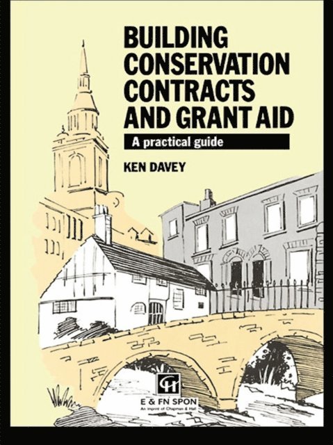 K. Davey, Ken Davey - Building Conservation Contracts and Grant Aid, E-bok. Tillgänglighet: Lägg i varukorg