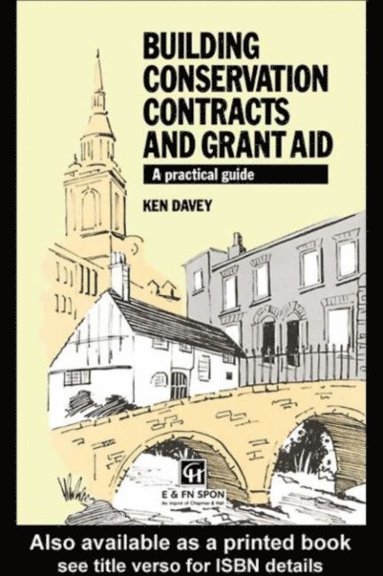 K. Davey, Ken Davey - Building Conservation Contracts and Grant Aid, E-bok. Tillgänglighet: Lägg i varukorg
